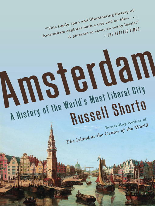 Title details for Amsterdam by Russell Shorto - Available